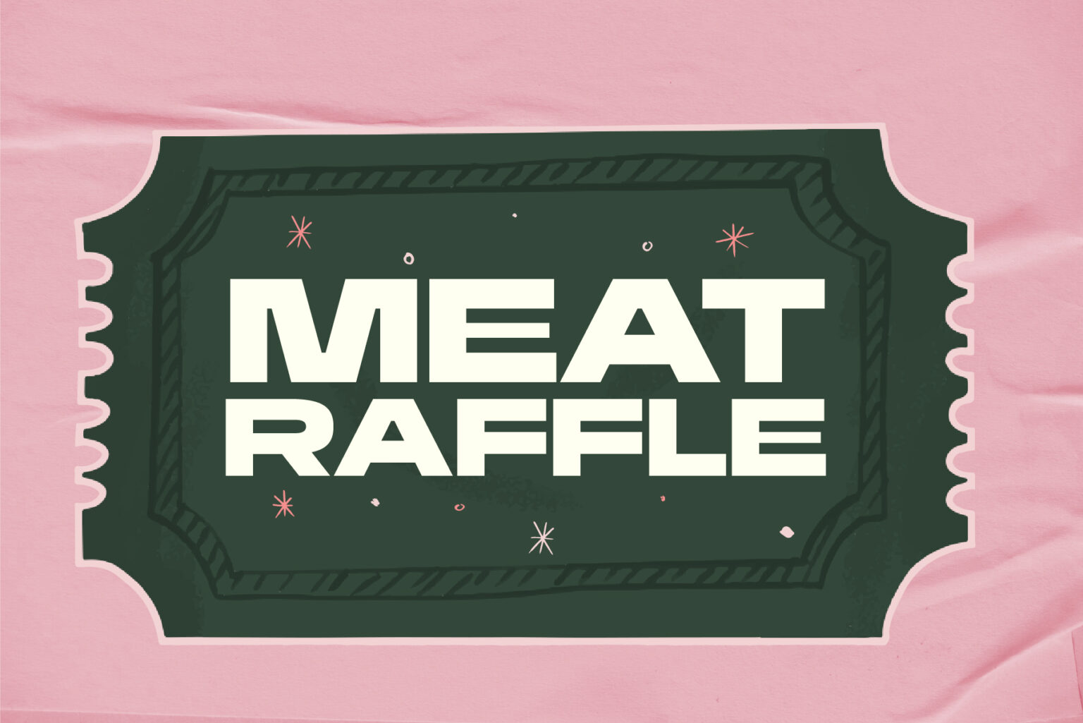 Meat Raffle - Easts Berkeley